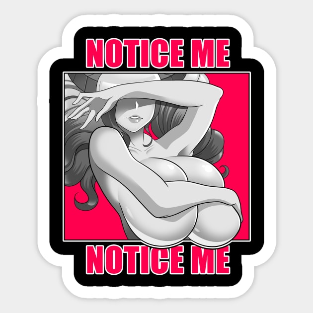 Notice Me Sticker by SteveChopz